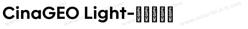 CinaGEO Light字体转换